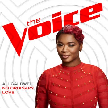 Ali Caldwell No Ordinary Love (The Voice Performance)
