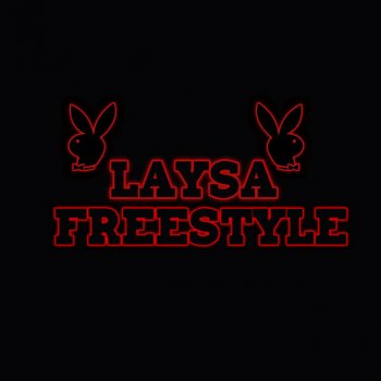 Laysa Freestyle