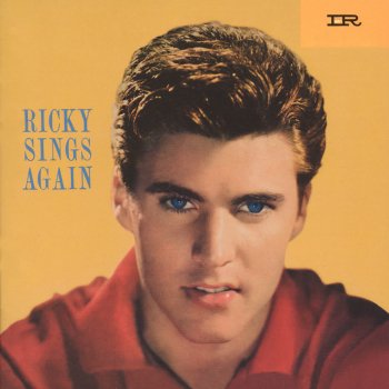 Ricky Nelson Lonesome Town - Remastered