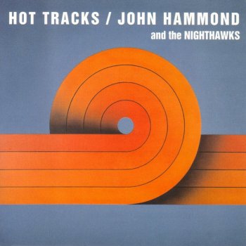 John Hammond Howling For My Darling