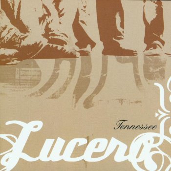 Lucero Old Sad Songs
