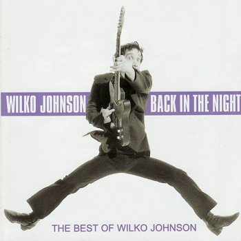 Wilko Johnson Keep It Out of Sight
