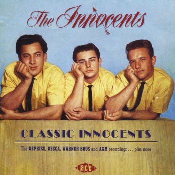 The Innocents Pledging My Love (Previously Unissued 60's Recording)