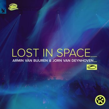Armin van Buuren feat. Jorn Van Deynhoven Lost In Space - Extended Mix
