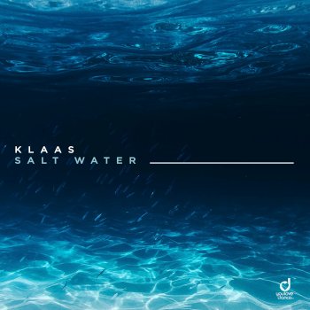 Klaas Salt Water (Extended Mix)