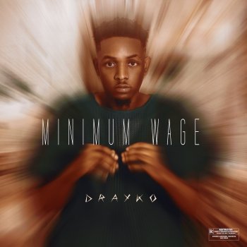 Drayko Minimum Wage