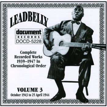Lead Belly Noted Rider / Big Fat Woman / Borrow Love And Go