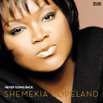 Shemekia Copeland Never Going Back to Memphis