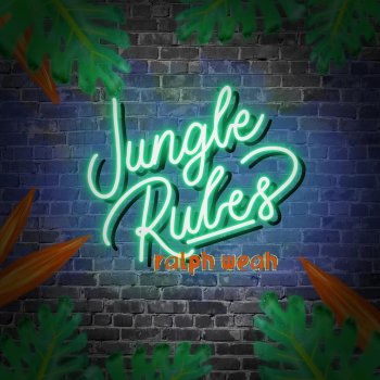 Ralph Weah Jungle Rules