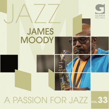 James Moody I Got The Blues