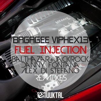 Bagagee Viphex13 feat. Balthazar & Jackrock Fuel Injection - Balthazar & JackRock Remix