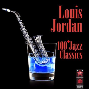 Louis Jordan Come And Get It (Instrumental Version)