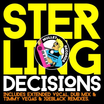 Sterling Decisions - Dub Mix