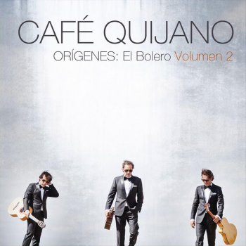 Café Quijano Con el sueño entre mis brazos