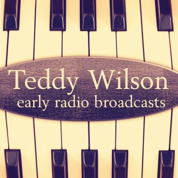 Teddy Wilson Introduction