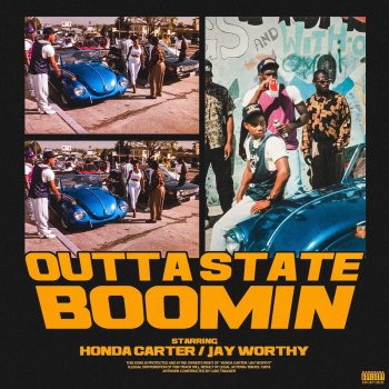 Honda Carter feat. Jay Worthy Outta State Boomin'