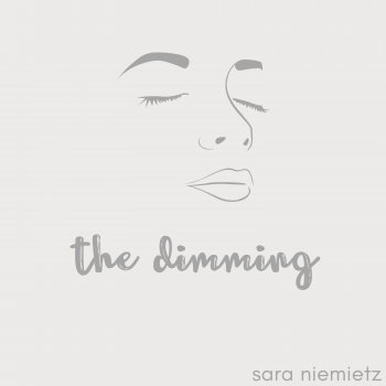Sara Niemietz The Dimming