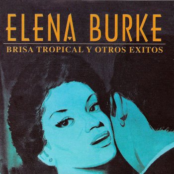 Elena Burke Es Contigo