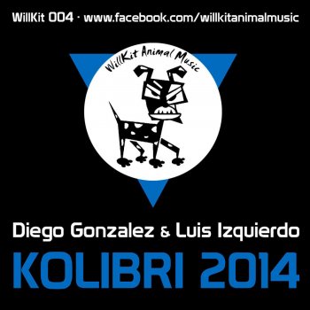 Diego Gonzalez feat. Luis Izquierdo Kolibri 2014