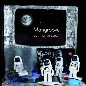 ManGroove Next Stop Mars