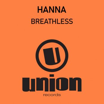 Hanna Breathless - Dance Rmx
