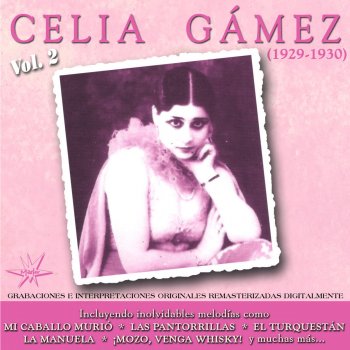 Celia Gámez No Salgas de Tu Barrio (Tango) [Remastered]