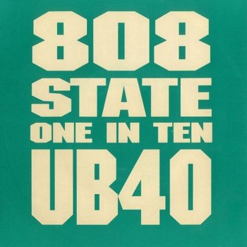 808 State & UB40 One In Ten (808 7")
