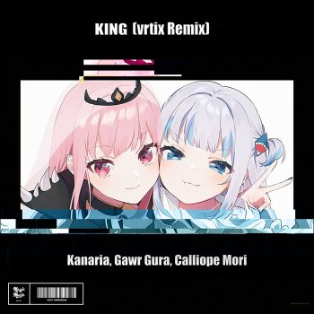 Kanaria King (Vrtix Remix)