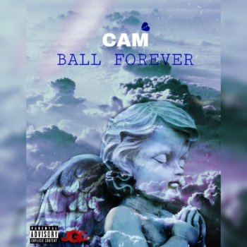 Cam Ball Forever