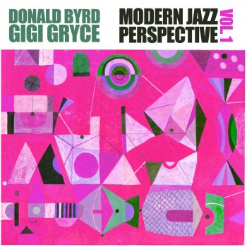 Donald Byrd Early Morning Blues / Now You Don't Know