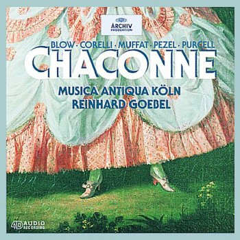 Musica Antiqua Köln feat. Reinhard Goebel Sonata-Ciacona in B-Flat Major
