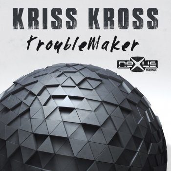 Kriss Kross TroubleMaker (USB Human Remix)
