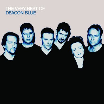 Deacon Blue When You Were A Boy You Were A Beautiful Boy
