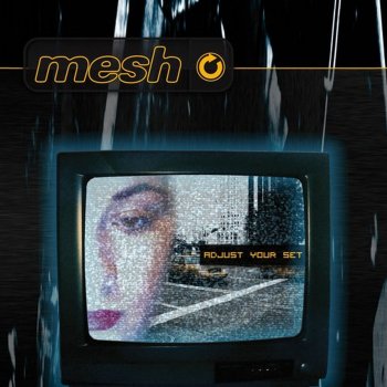 Mesh Adjust Your Set - Rob Dust Remix