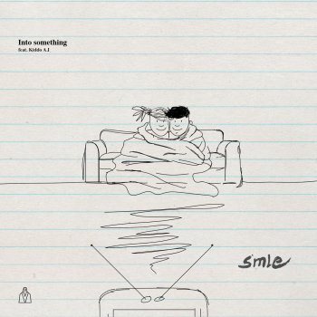 SMLE feat. Kiddo A.I Into Something