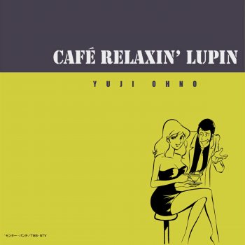 大野雄二 Theme From Lupin Ⅲ ('99 version)