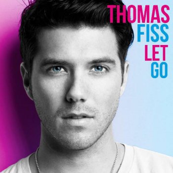 Thomas Fiss Let Go