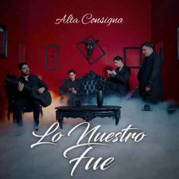 Alta Consigna No Es Mi Fuerte (Bonus Track)
