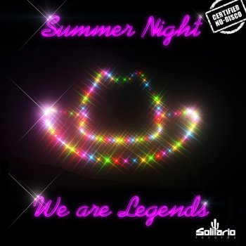 We Are Legends Summer Night - Radio Edit
