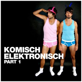 Various Artists Komisch Elektronisch DJ Mix