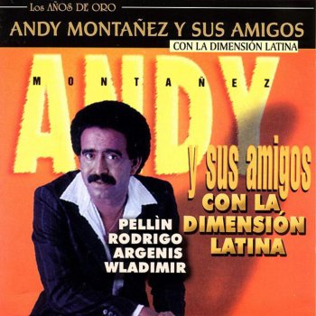 Andy Montanez Las Muchachitas del Cha, Cha, Cha