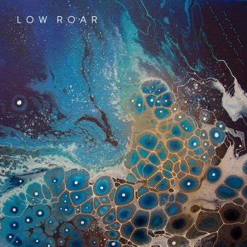 Low Roar Everything to Lose - Single Edit