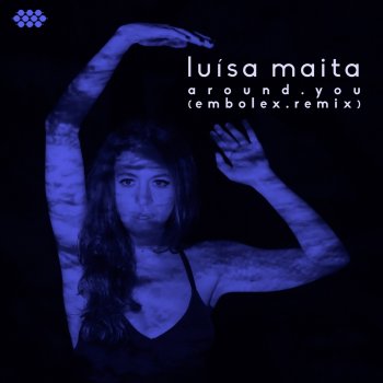 Luísa Maita Around You (Embolex Remix)