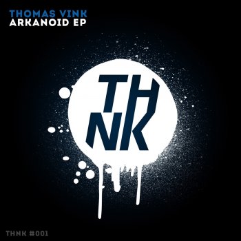 Thomas Vink Arkanoid (Radio Edit)