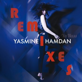 Yasmine Hamdan Nediya (A.Turk Wave Radio Edit)