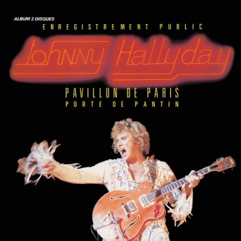 Johnny Hallyday Moi Je T'Aime - Live