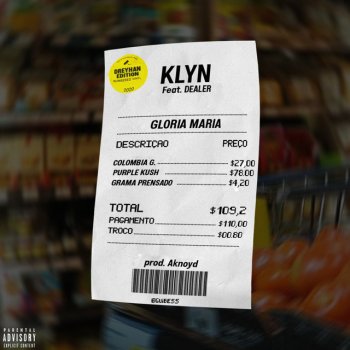 Klyn feat. Dealer Gloria Maria