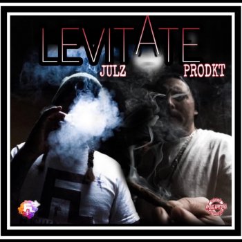 Prodkt Levitate (feat. Julz)