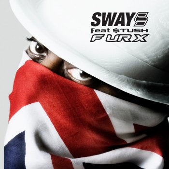 Sway feat. Stush F UR X - Instrumental