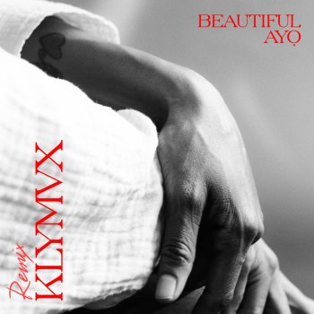 Ayọ feat. KLYMVX Beautiful (KLYMVX Remix)